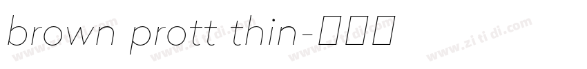 brown prott thin字体转换